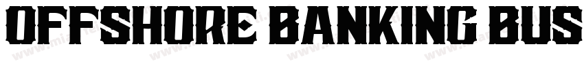 Offshore Banking Business字体转换